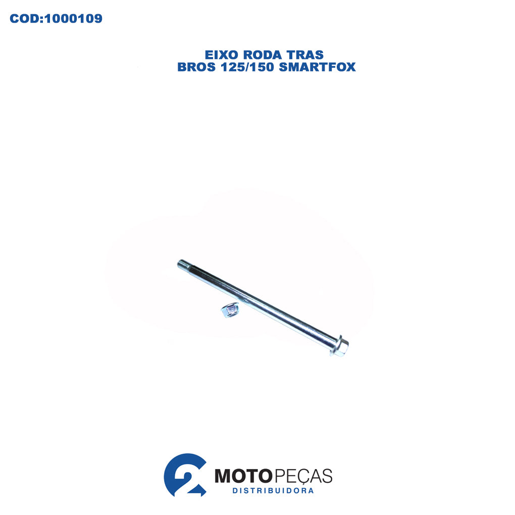 Eixo Roda Tras Bros 125/150 Smartfox