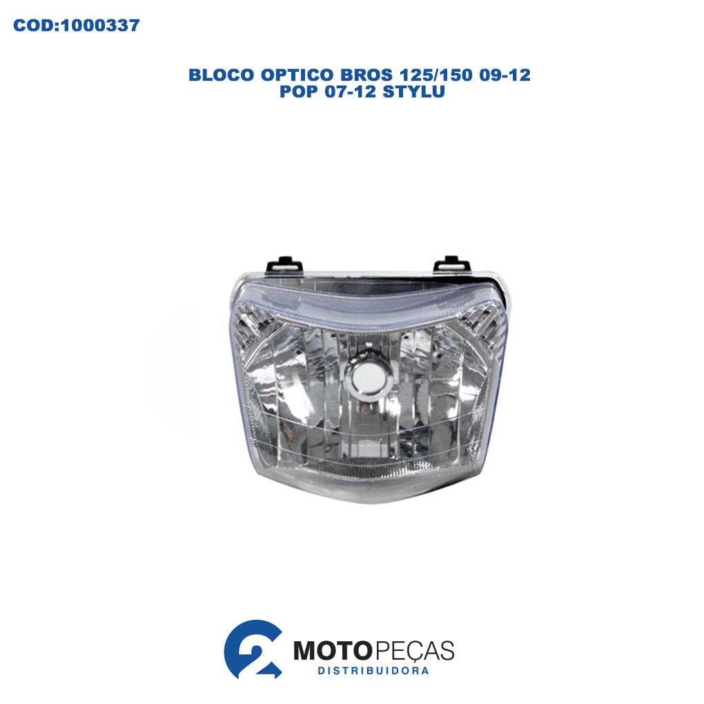 Bloco Optico Bros 125 150 09/12 Pop 07/12 Stylu