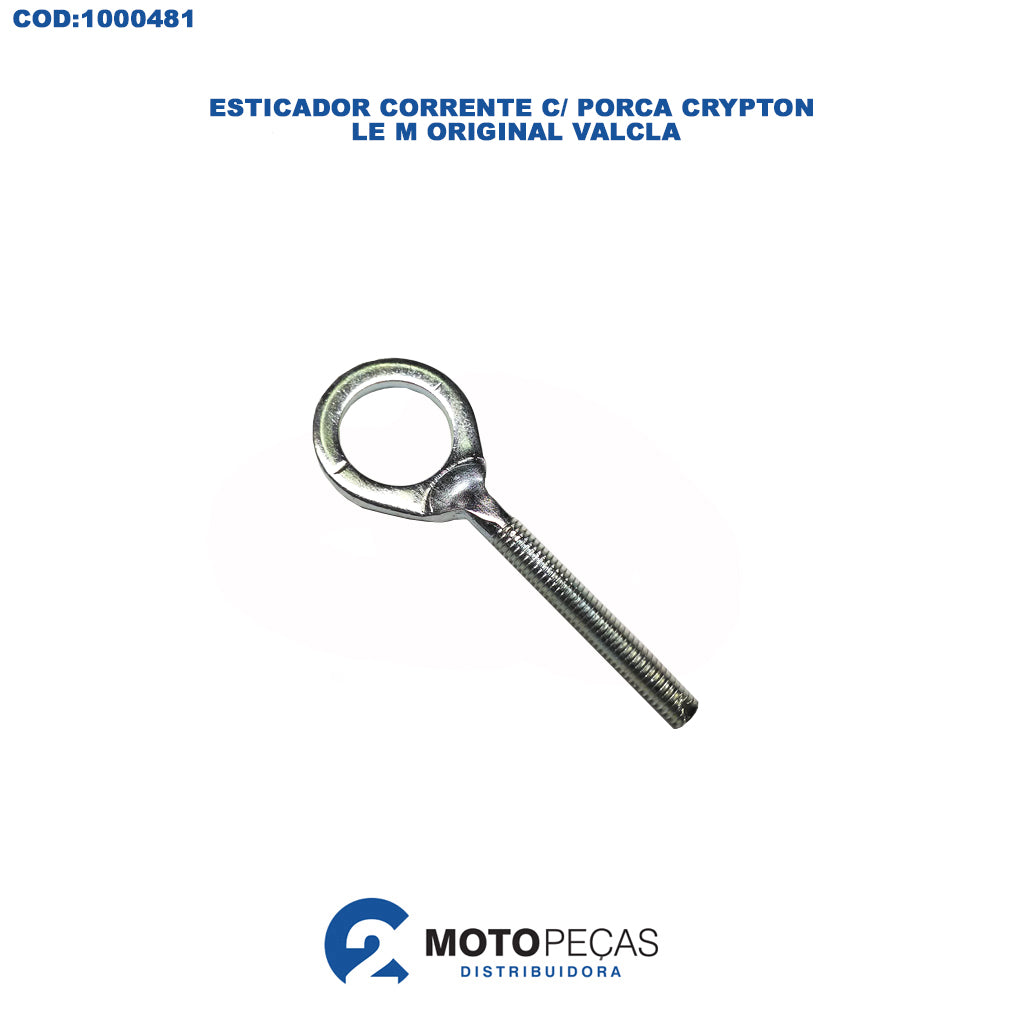 Esticador Corrente C/ Porca Crypton Le M Original / Valcla