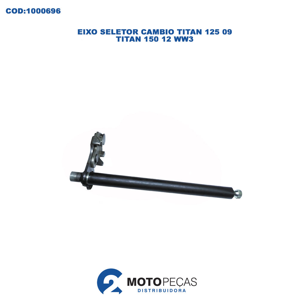 Eixo Cambio Titan 125 09 / Titan 150 12/ WW3