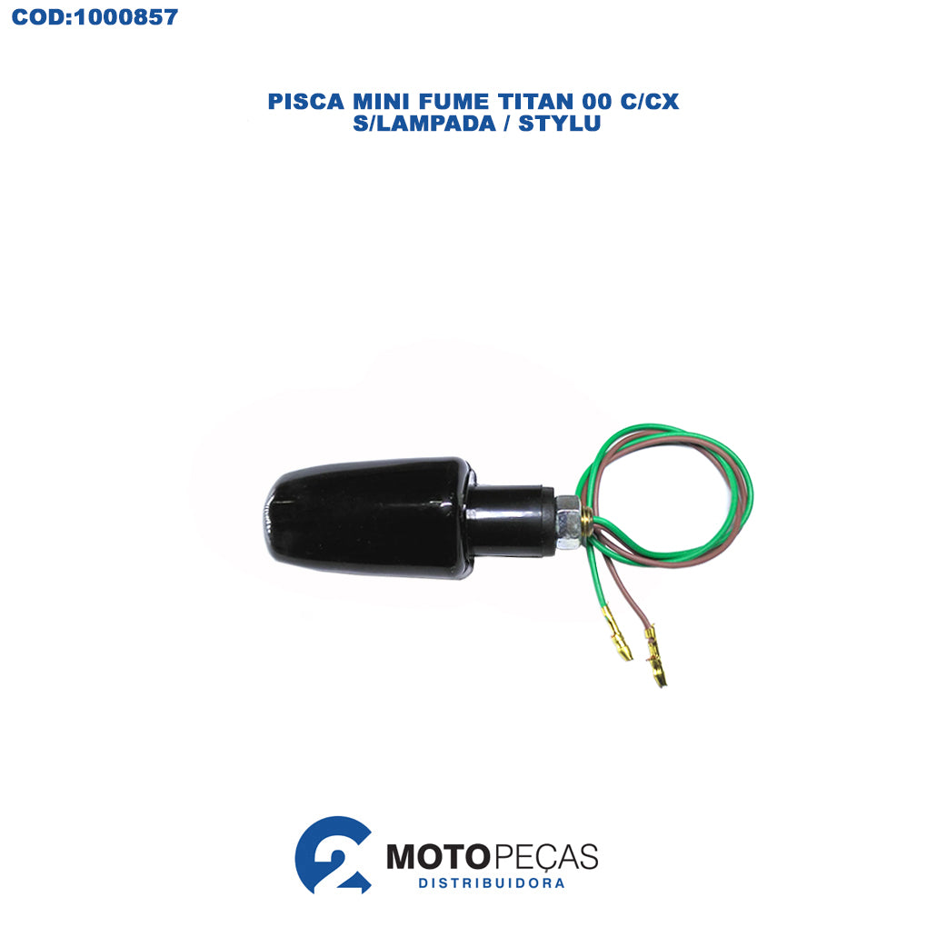 Pisca Mini Fume Titan 00 C/CX S/LAMPADA / Stylu