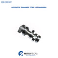 Arvore de Comando Titan 150 Danidrea