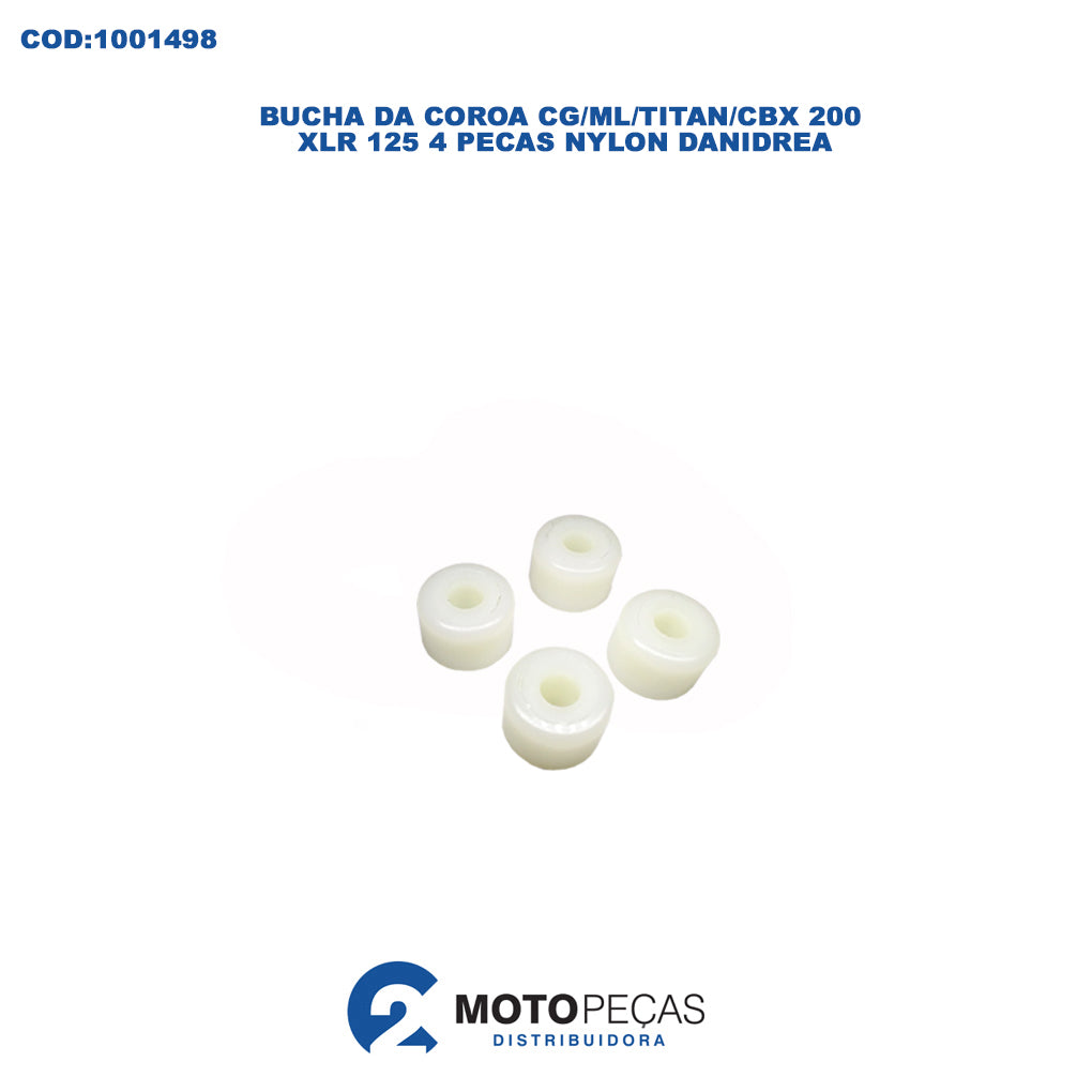 Bucha da Coroa CG, ML, Titan, CBX 200, XLR 125 4 Pecas Nylon / Danidrea