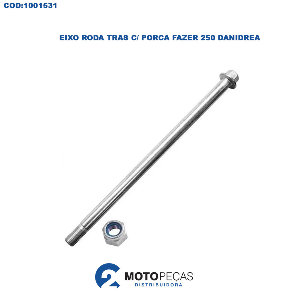 Eixo Roda Tras C/ Porca Fazer 250 Danidrea