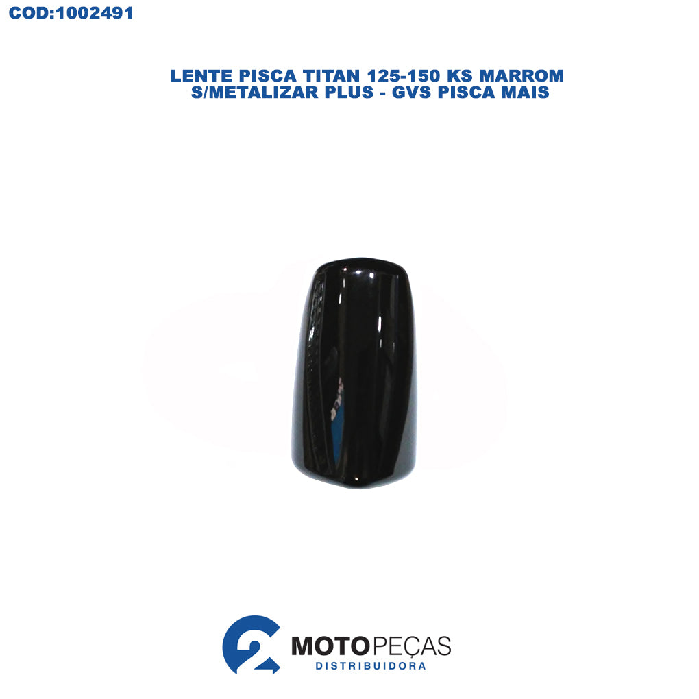 Lente Pisca Titan 125/150 KS Marrom S/METALIZAR Plus - GVS Pisca Mais