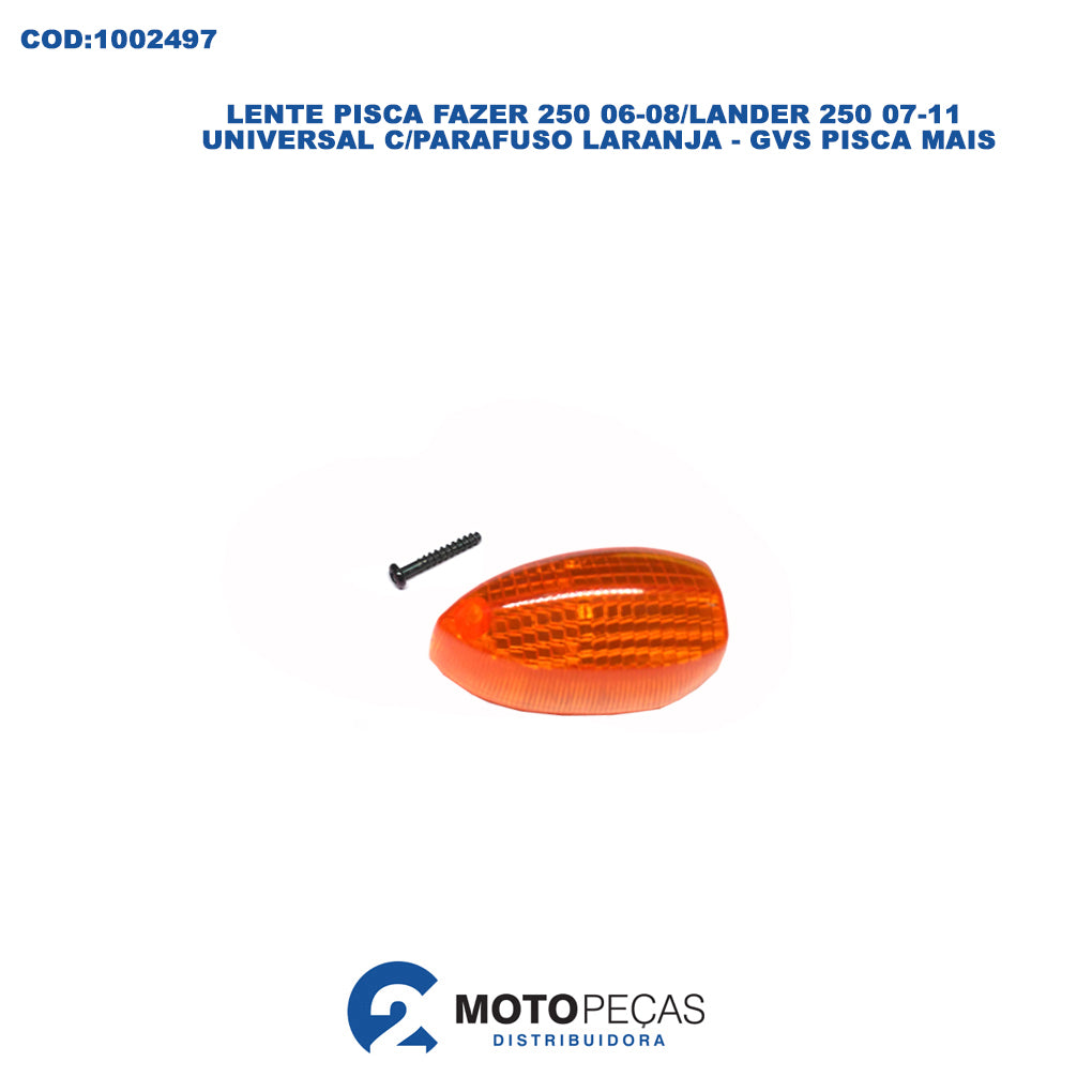 Lente Pisca Fazer 250 06-08/LANDER 250 07-11 Universal C/PARAFUSO Laranja - GVS Pisca Mais