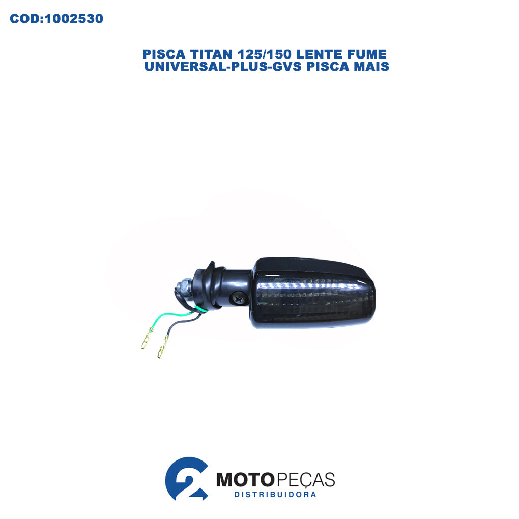 Pisca Titan 125/150 Lente Fume Universal -plus-gvs Pisca Mais