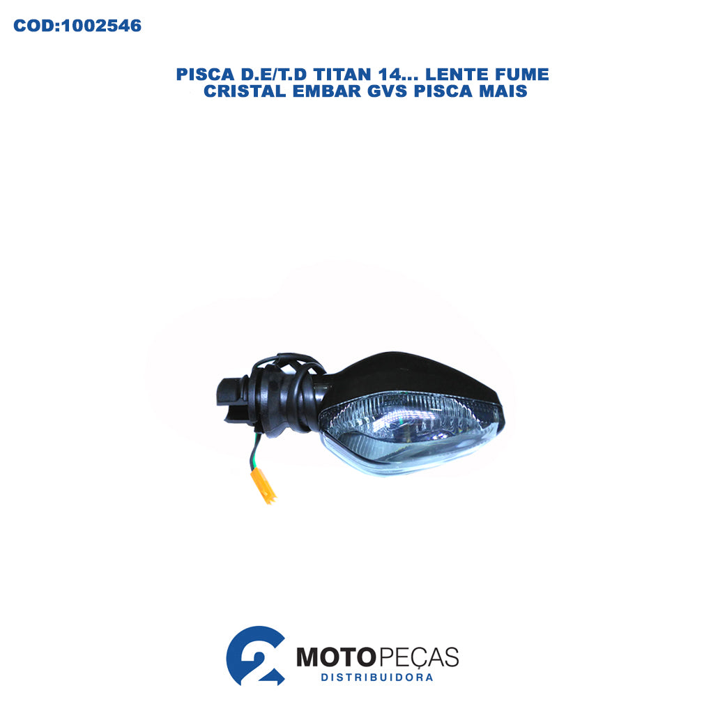 Pisca D.E/T.D Titan 14../ Lente Fume Cristal Embar GVS Pisca Mais