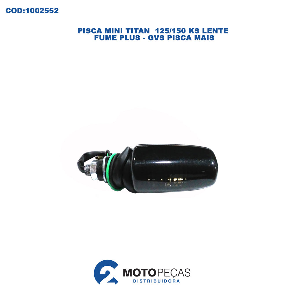 Pisca Mini Titan 125/150 KS Lente Fume Plus - GVS Pisca Mais