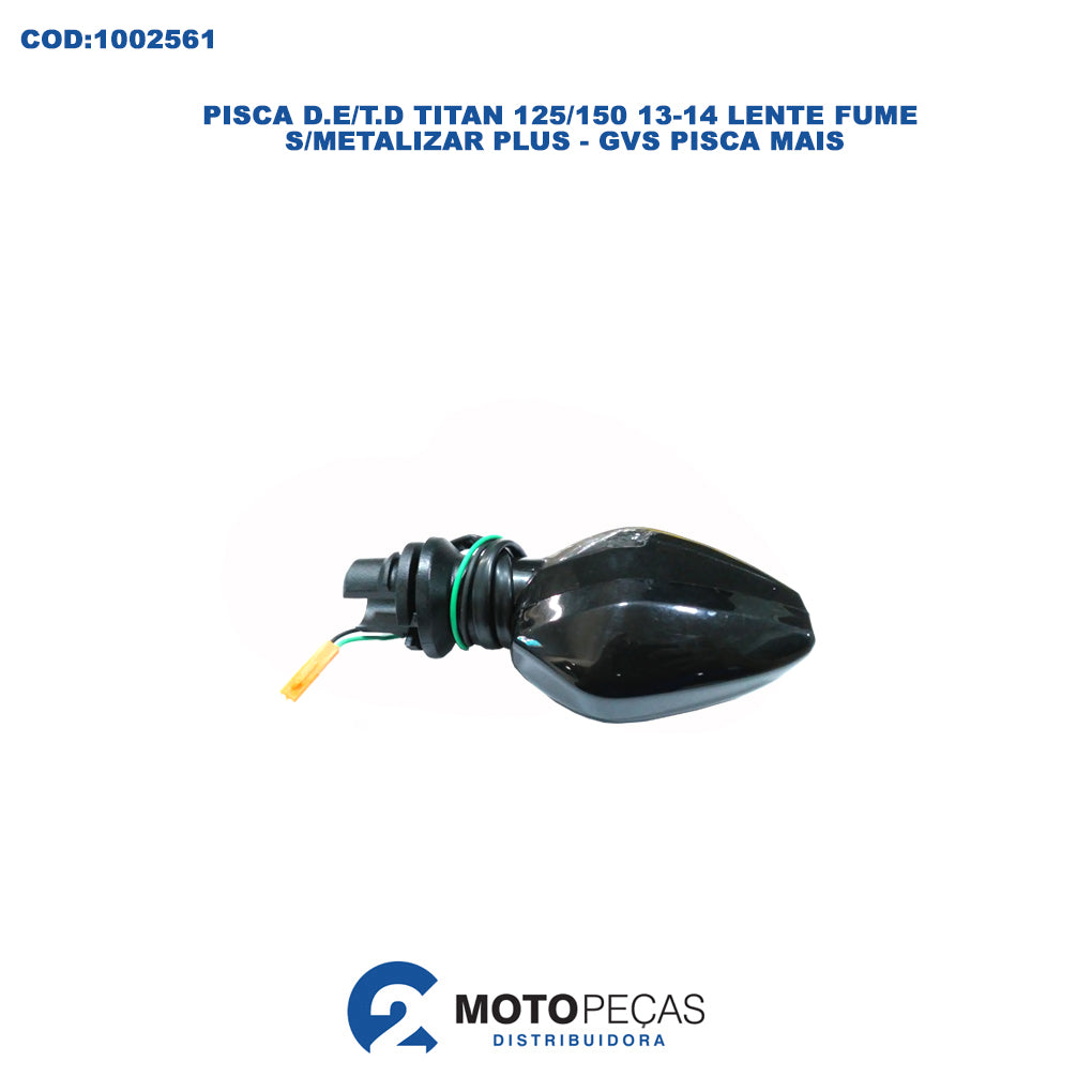 Pisca D.E/T.D Titan 125/150 13-14 Lente Fume S/METALIZAR Plus - GVS Pisca Mais
