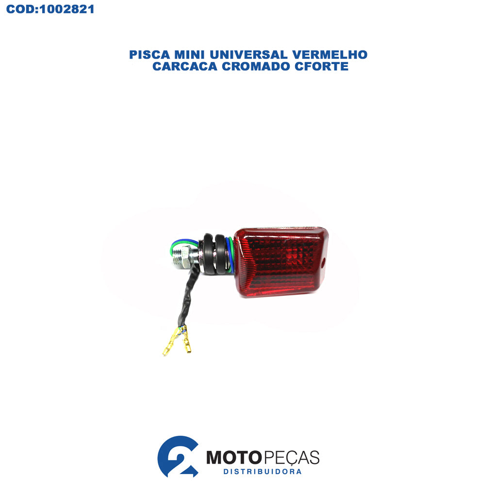 Pisca Mini Universal Vermelho Carcaca Cromado Cforte