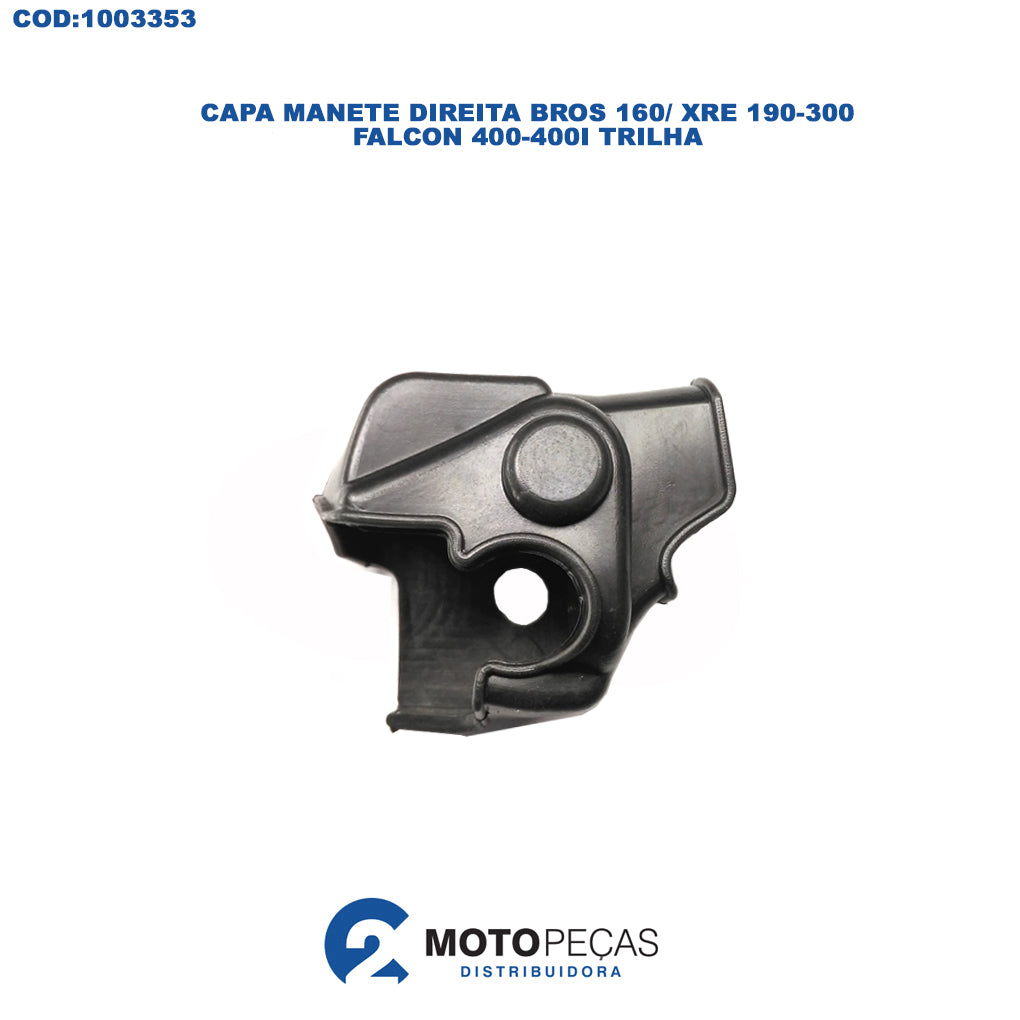 Capa Manete Direita Bros 160/ XRE 190300/ Falcon 400400I Trilha