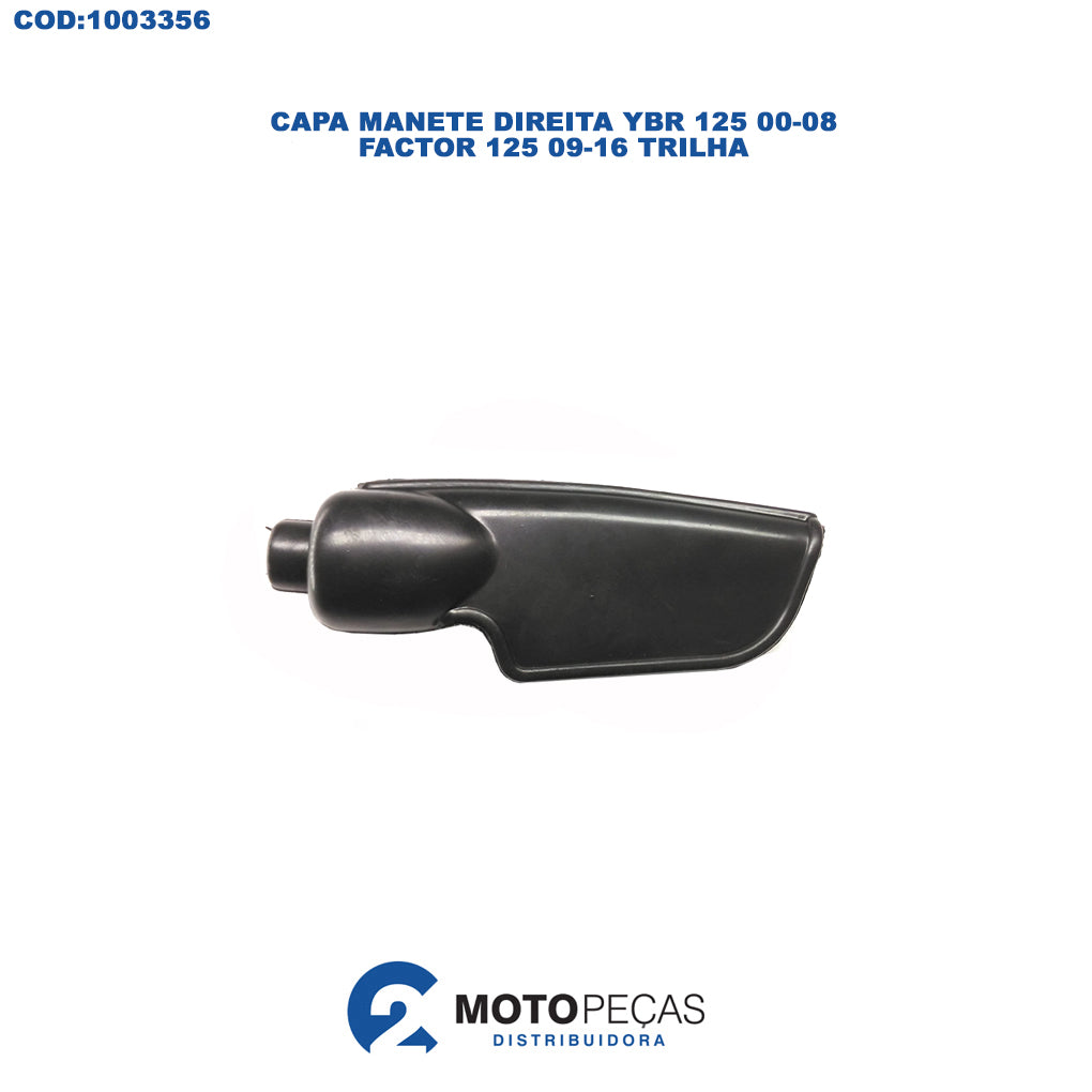Capa Manete Direita YBR 125 0008/ Factor 125 0916 Trilha