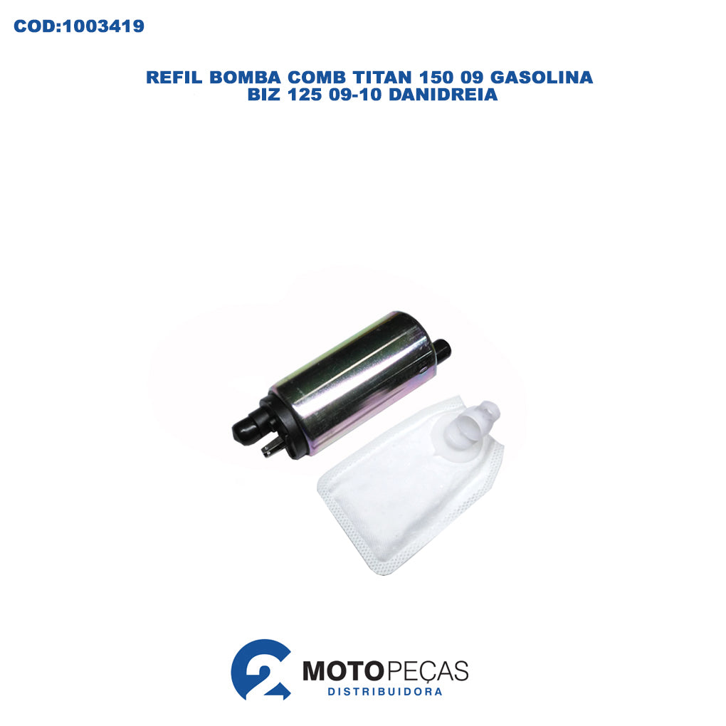 Refil Bomba Comb Titan 150 09 GASOLINA/ Biz 125 0910 Danidreia