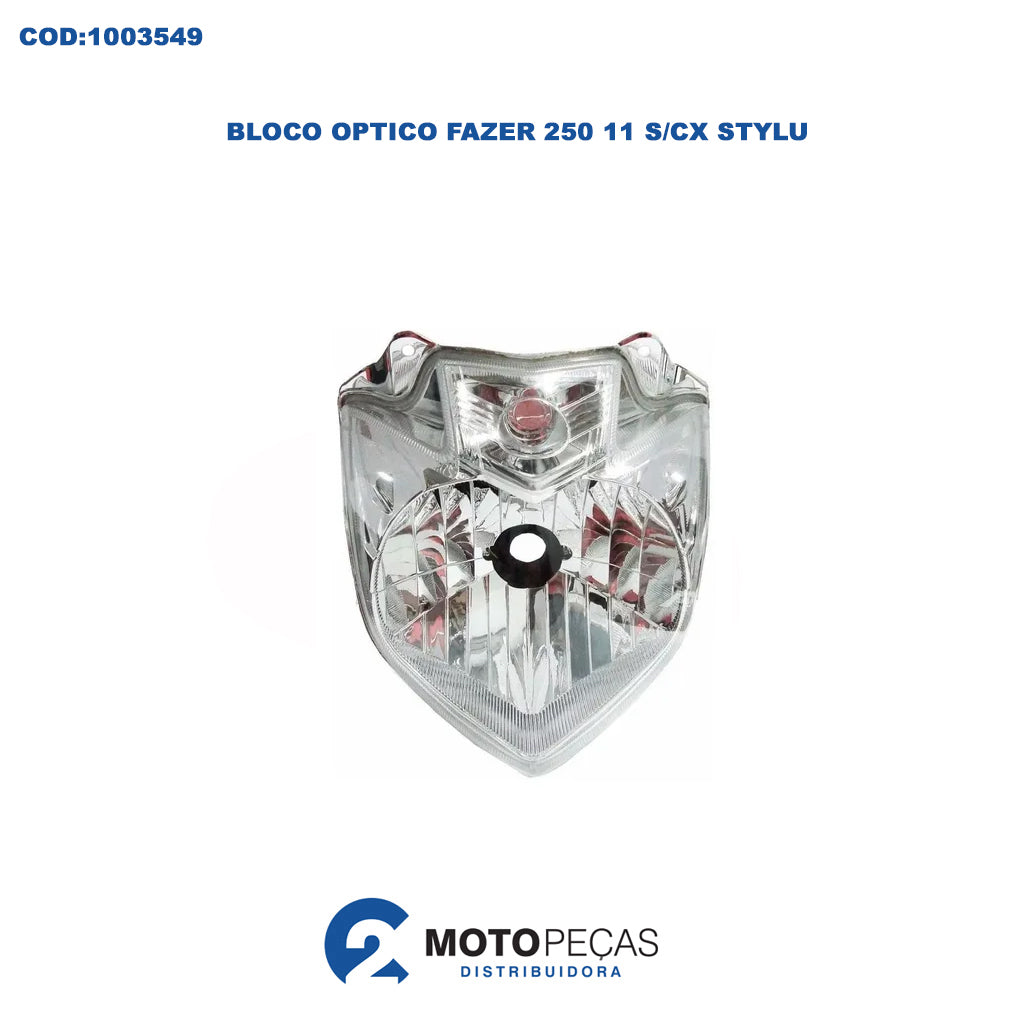 Bloco Optico Fazer 250 11 S/CX Stylu