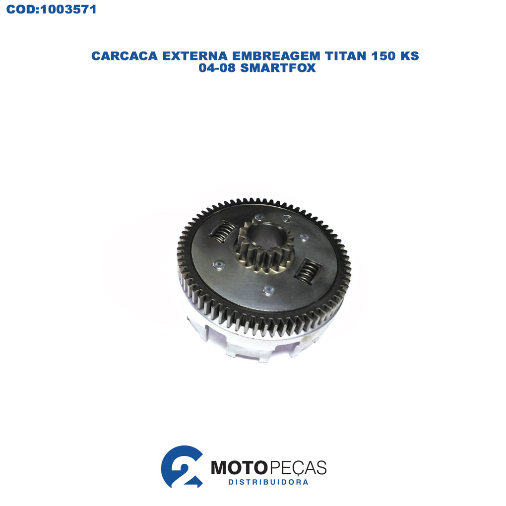 Carcaca Externa Embreagem Titan 150 KS 04/08 Bros 150 KS 06/13 Bros 125 KS 13/15 Fan 125 KS 19/15 Fan 125 16/18 Smartfox