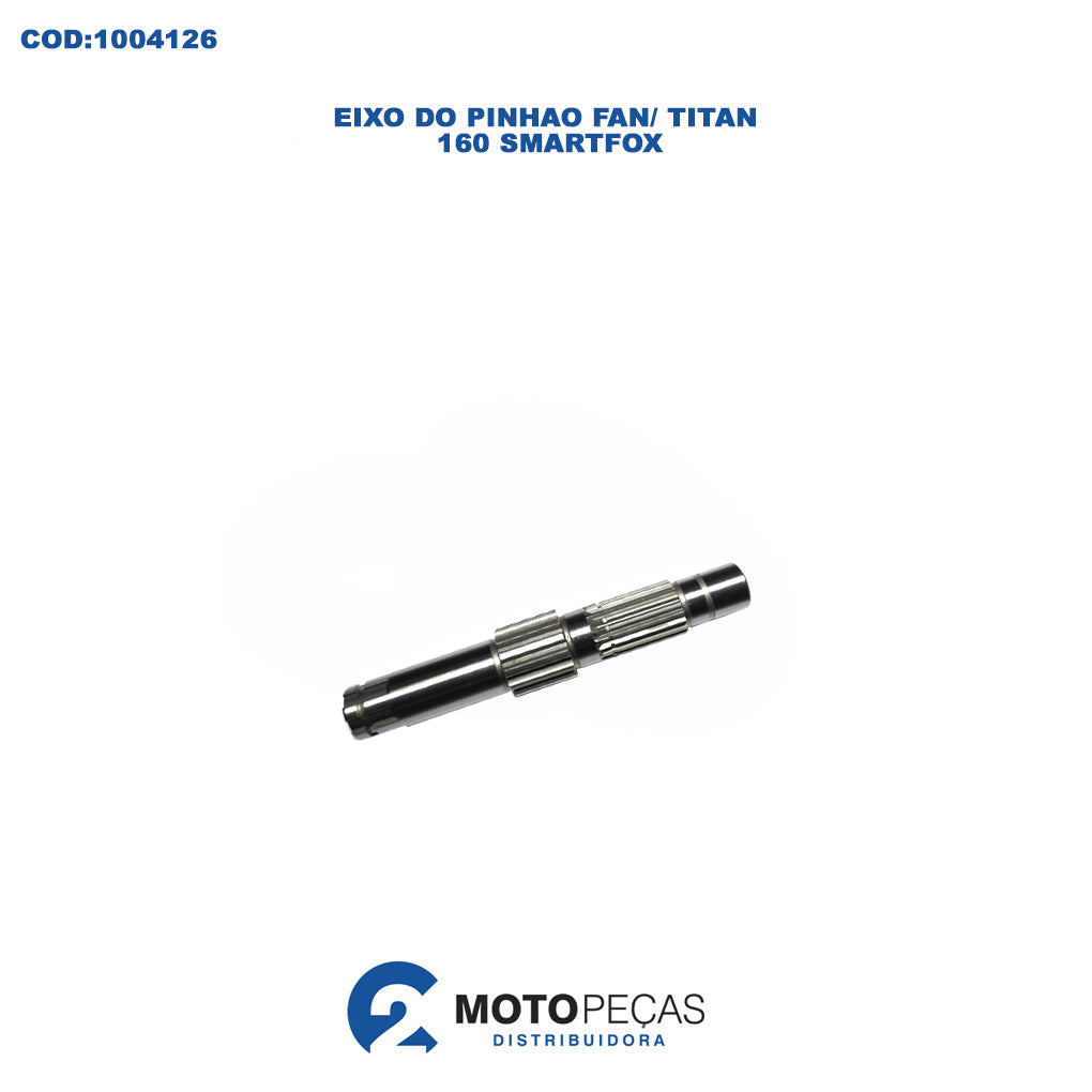 Eixo do Pinhao FAN/ Titan 160 Smartfox