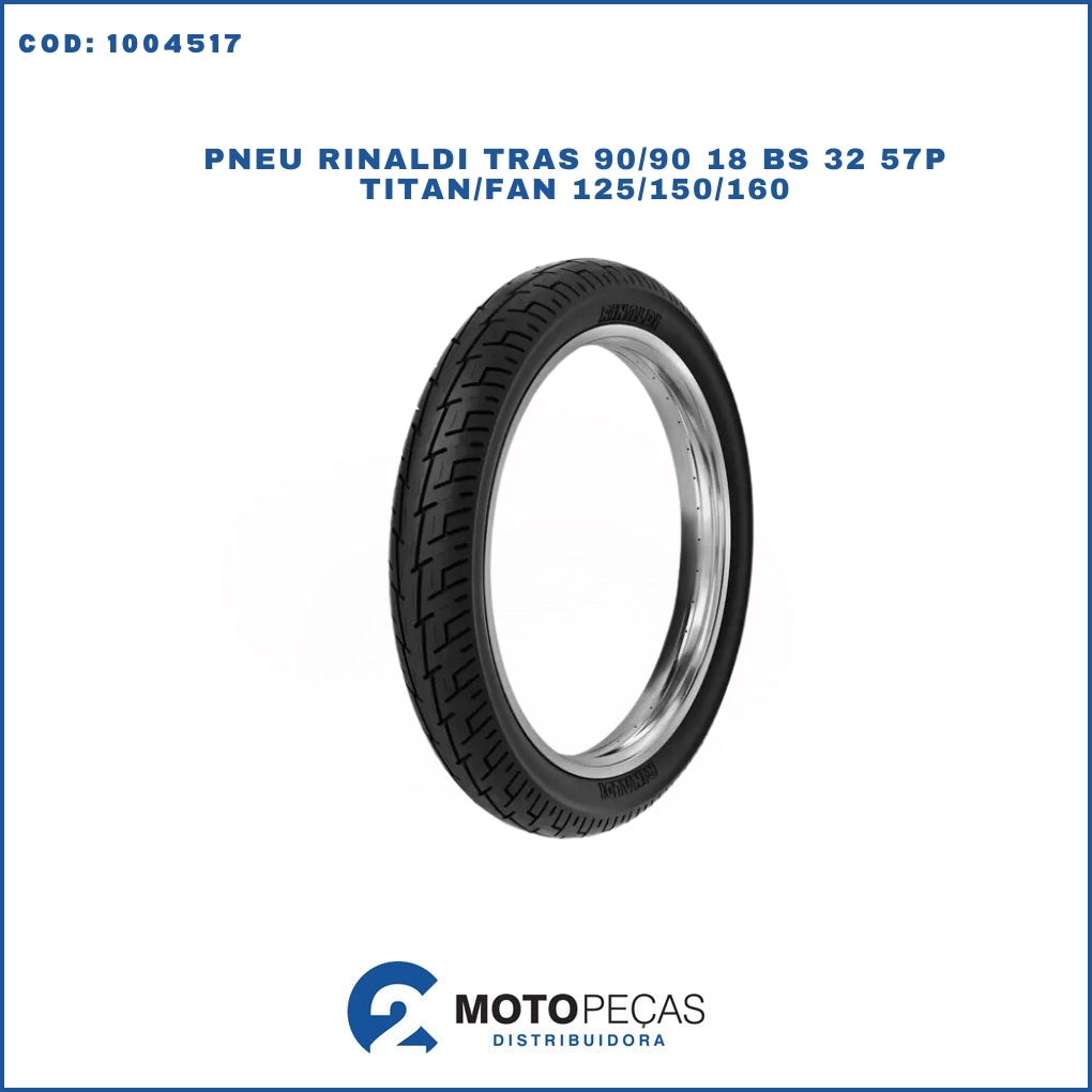 Pneu Rinaldi Tras 90/90 18 BS 32 57P TITAN/FAN 125/150/160