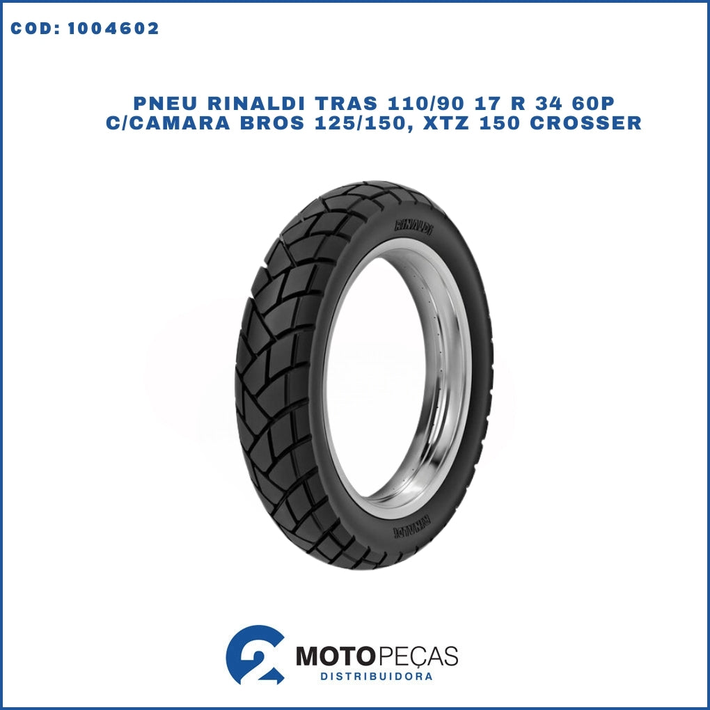 Pneu Rinaldi Tras 110/90 17 R 34 60P C/CAMARA Bros 125/150, XTZ 150 Crosser