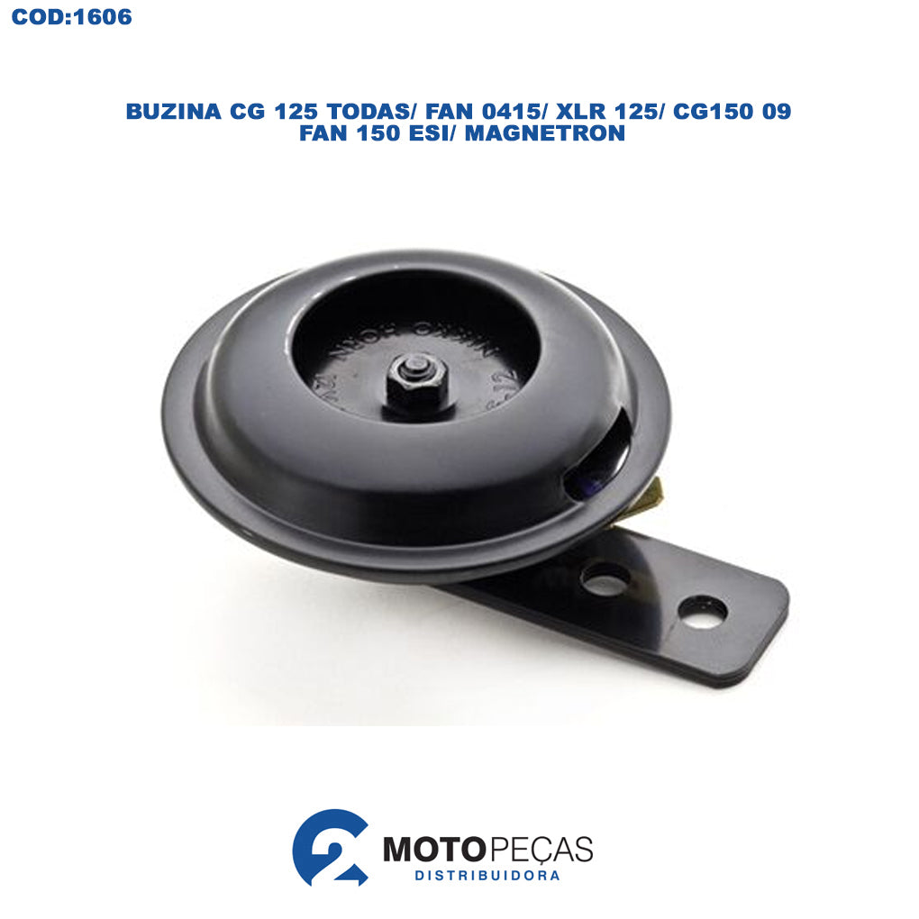Buzina CG 125 TODAS/ Fan 0415/ XLR 125/ CG150 09 /FAN 150 ESI/ Magnetron