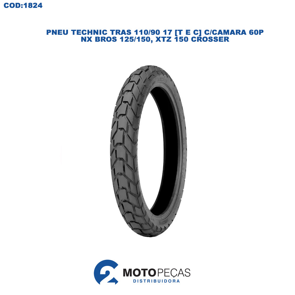 Pneu Technic Tras 110/90 17 [t e C] C/CAMARA 60P/ NX Bros 125/150, XTZ 150 Crosser