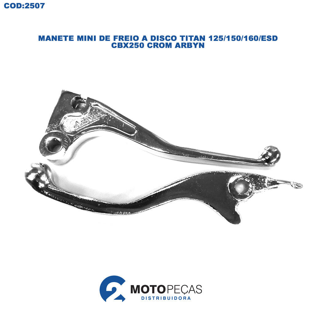 Manete Mini de Freio a Disco Titan 125/150/160/ESD/CBX250 Crom Arbyn