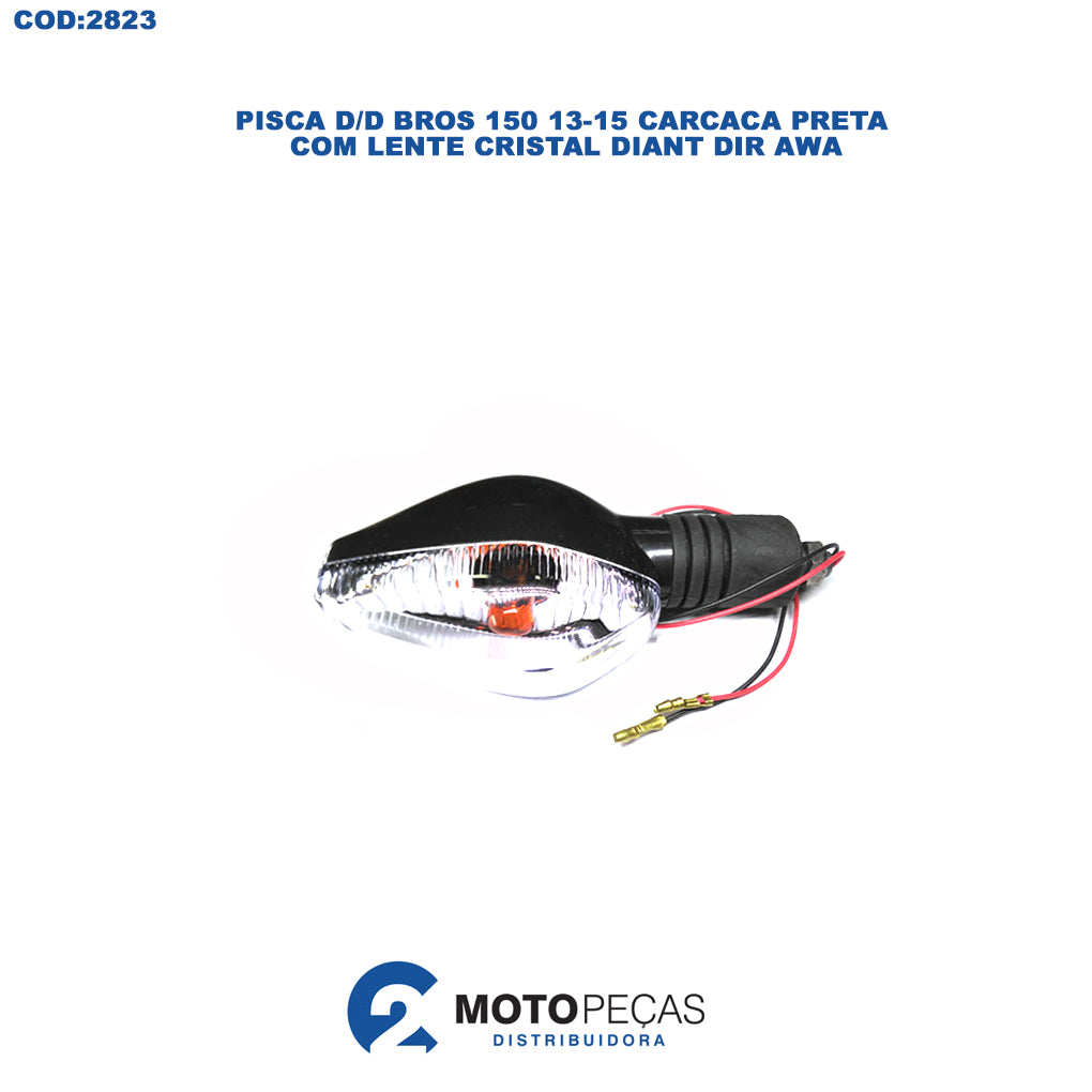 Pisca D/D Bros 150 13/15 Carcaca Preta com Lente Cristal Diant Dir Awa