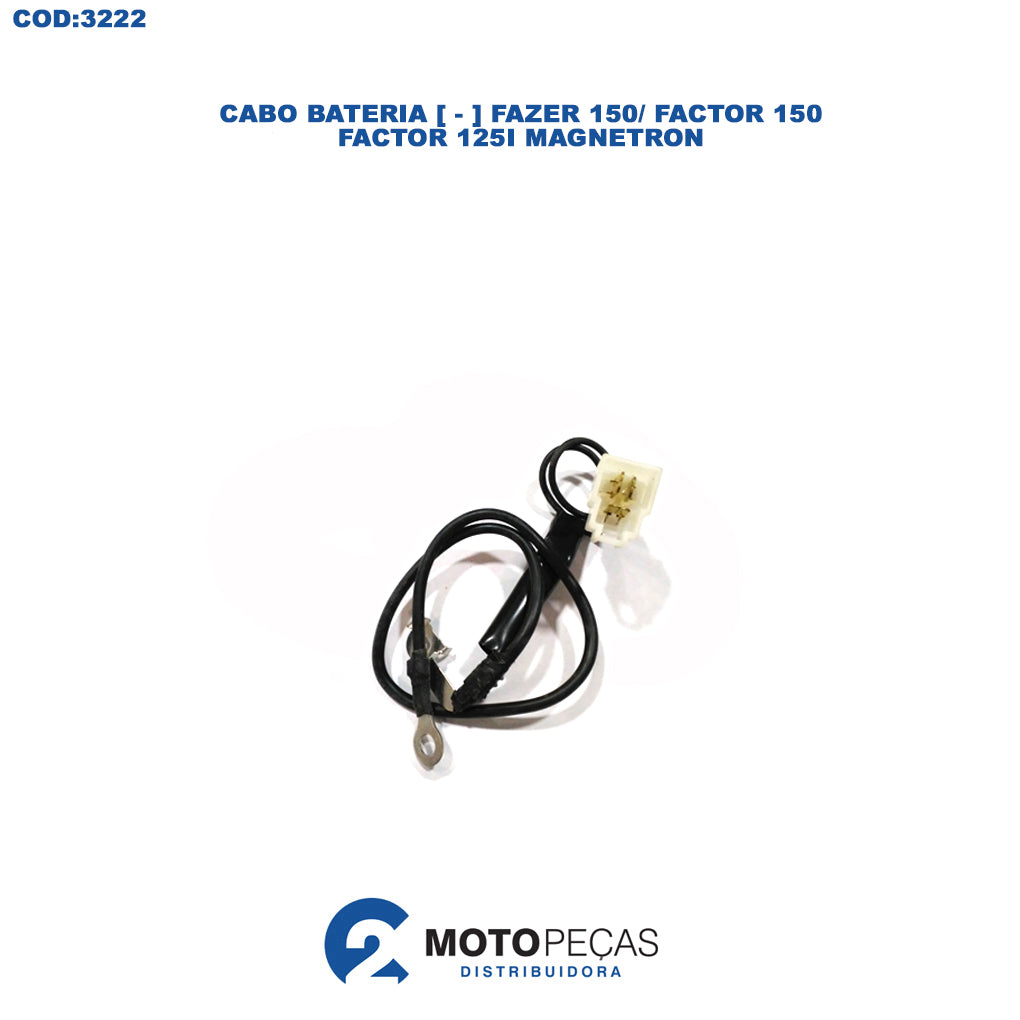 Cabo Bateria [ - ] Fazer 150/ Factor 150/ Factor 125I Magnetron