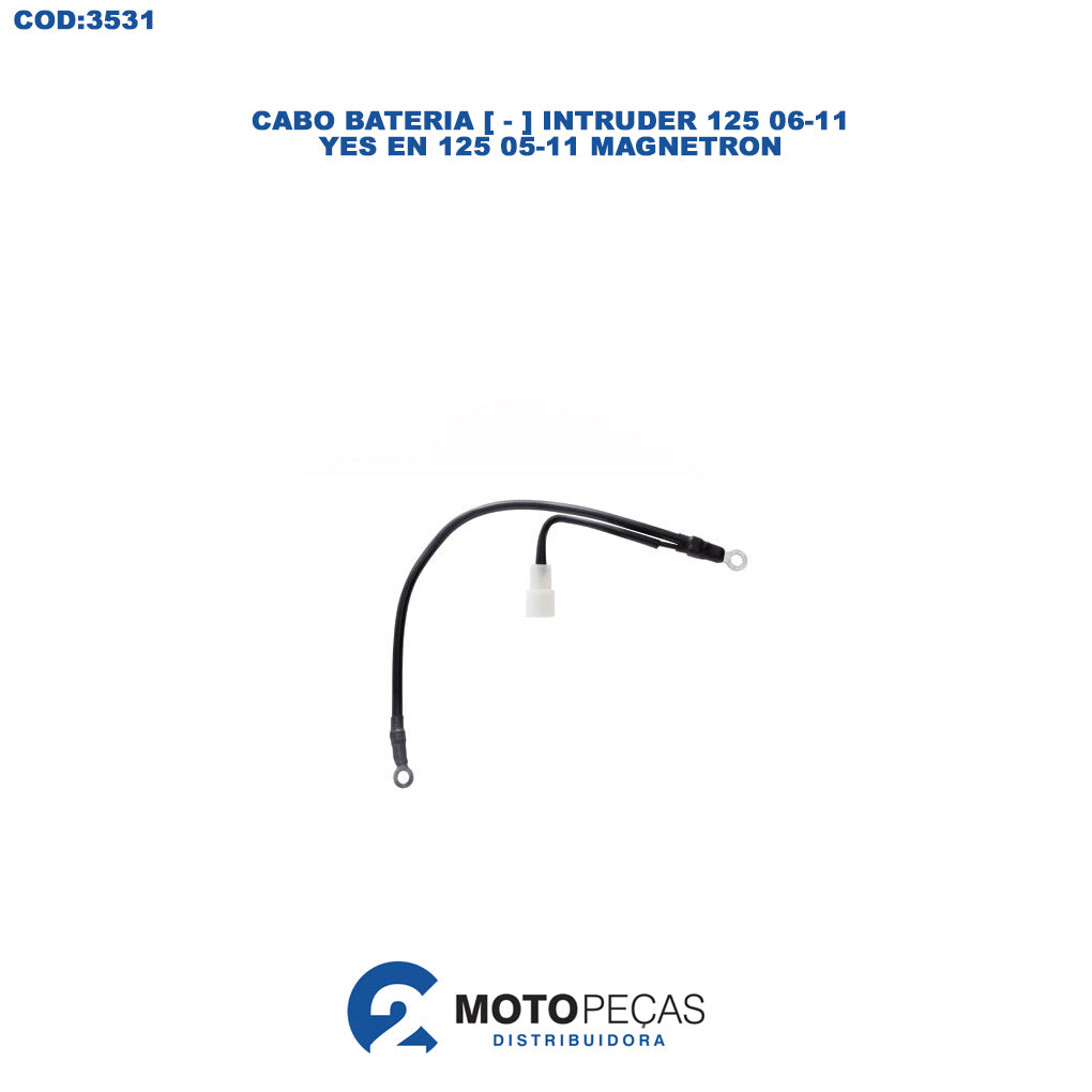 Cabo Bateria [ - ] Intruder 125 06-11/ Yes En 125 05-11 Magnetron