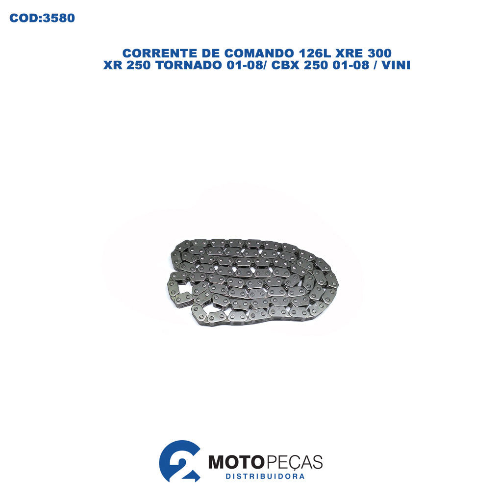 Corrente de Comando 126L XRE 300/XR 250 Tornado 01/08 /CBX 250 01/08 / Vini