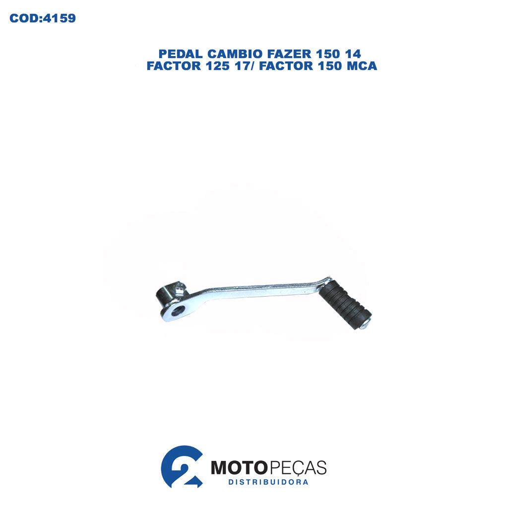 Pedal Cambio Fazer 150 14 / Factor 125 17 / Factor 150 Mca
