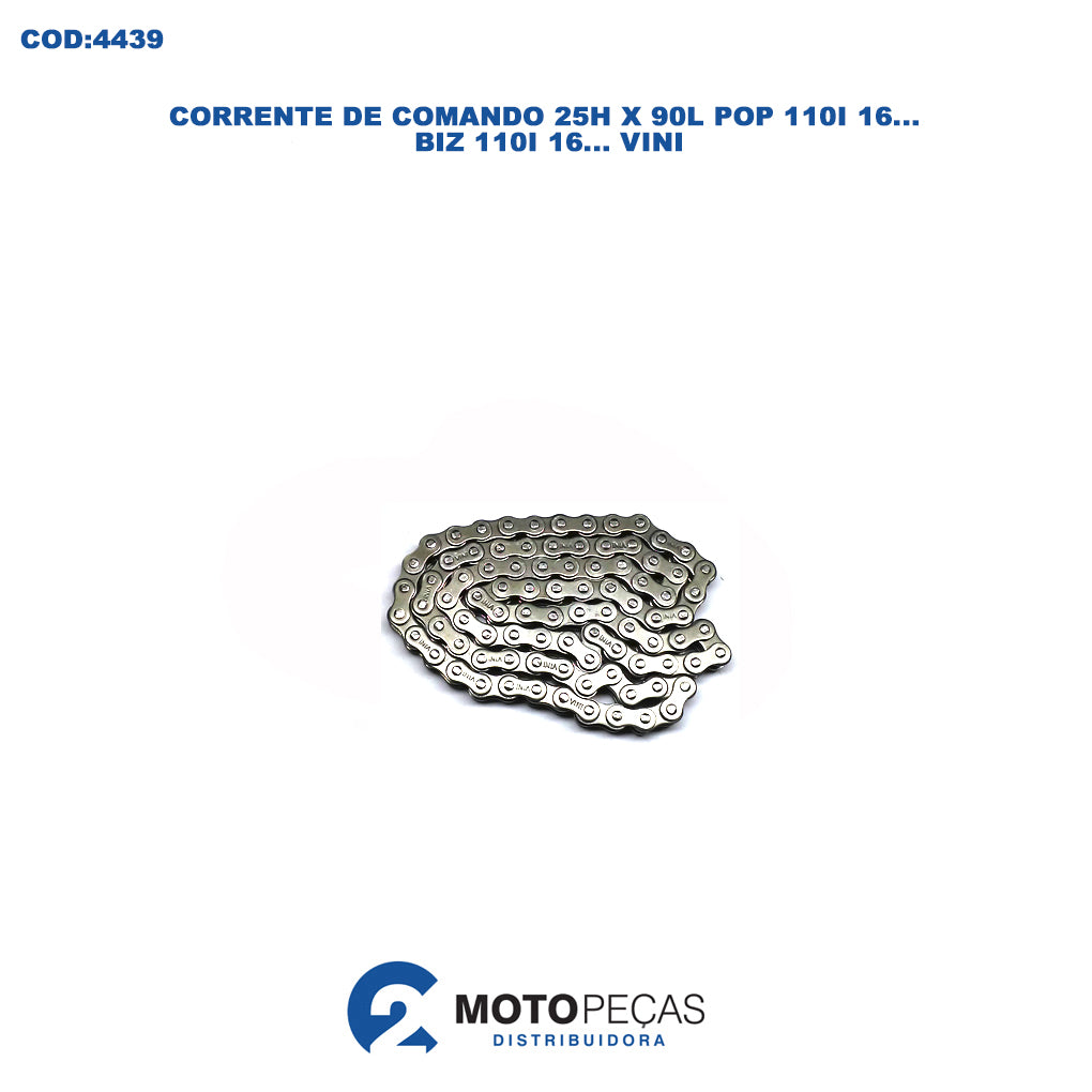 Corrente de Comando 25H X 90L Pop 110I 2016 e D / Biz 110I 2016 e D Vini