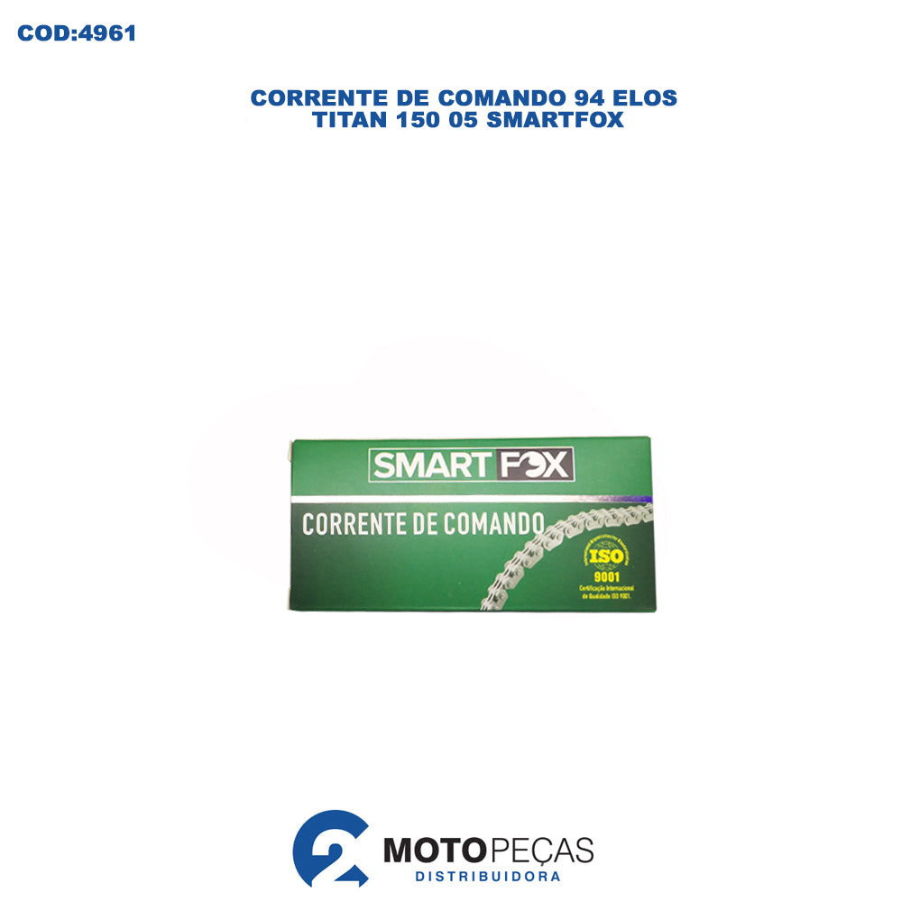 Corrente de Comando 94 Elos TITAN150 05 Smartfox