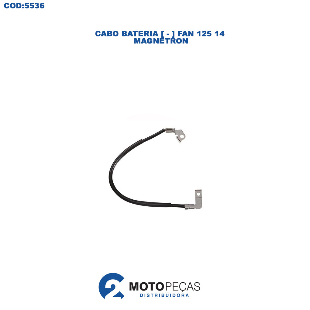 Cabo Bateria [ ] Fan 125 14 / Magnetron