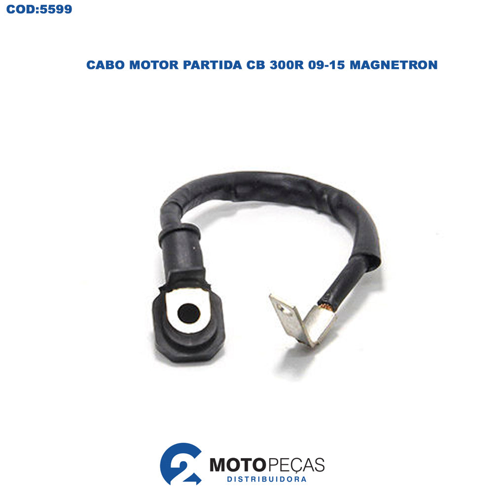 Cabo Motor Partida CB 300R 09-15 Magnetron