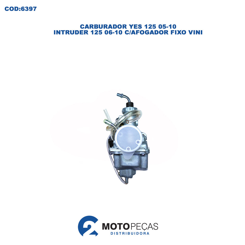 Carburador Yes 125 0510 / Intruder 125 0610 com Afogador Fixo Vini