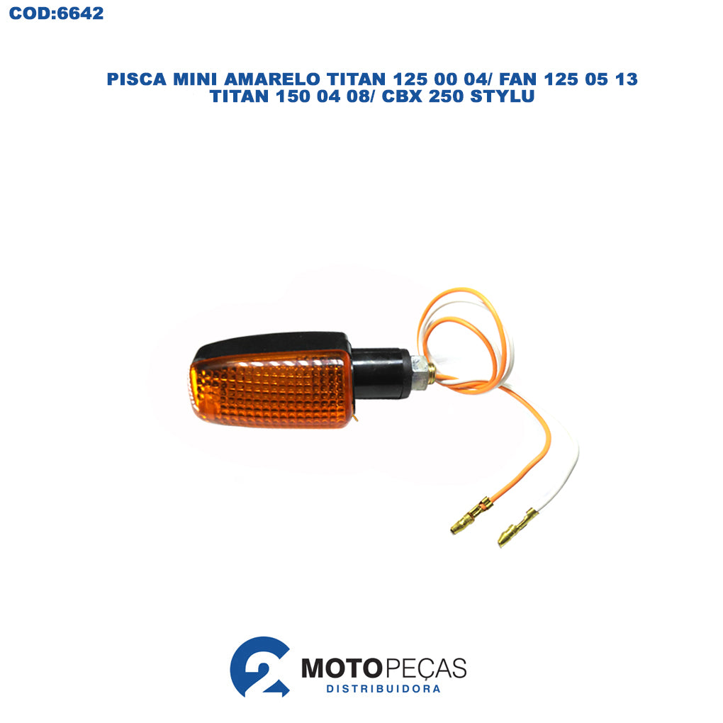Pisca Mini Amarelo Titan 125 00 04/ Fan 125 05 13/ Titan 150 04 08/ CBX 250/STYLU