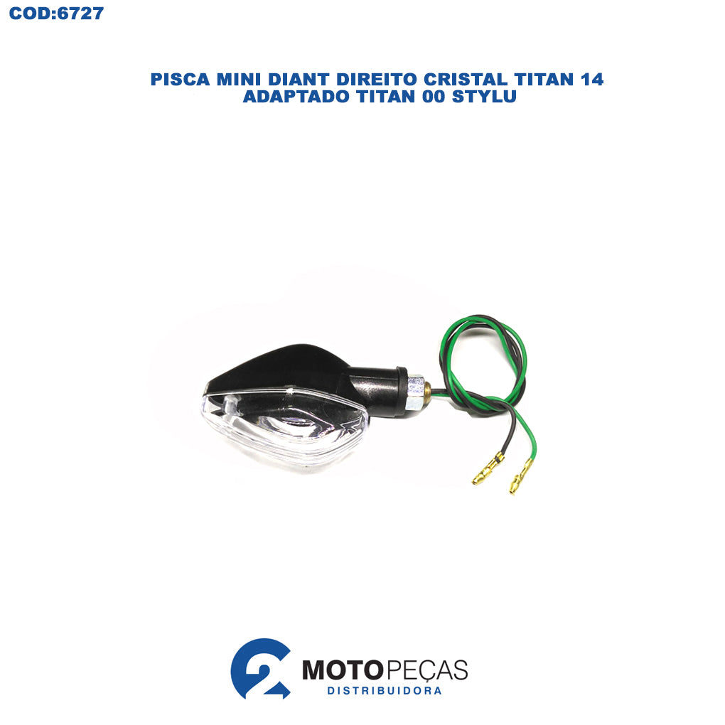 Pisca Mini Diant Direito Cristal Titan 14 Adaptado Titan 00 Stylu