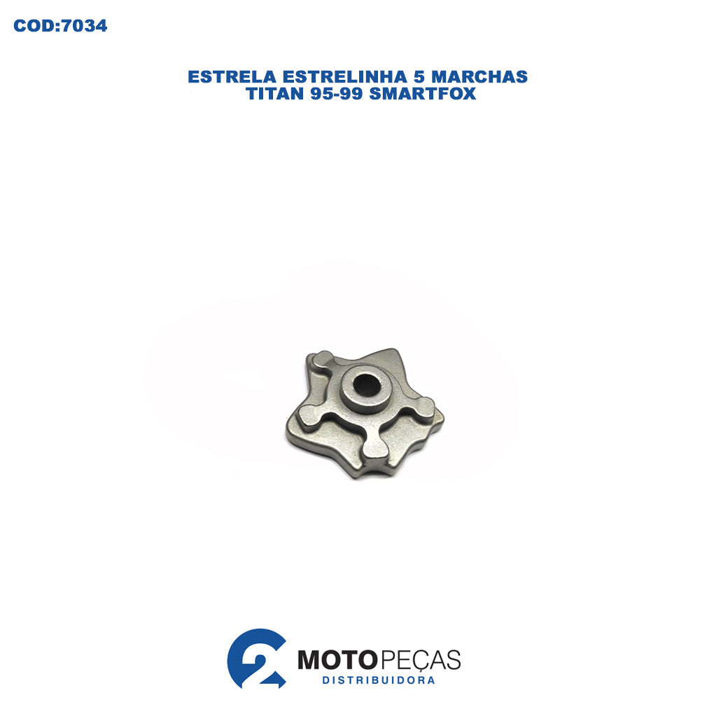 Estrela /ESTRELINHA 5 Marchas Titan 95/99 Smartfox