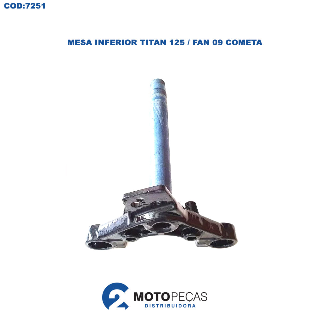 Mesa Inferior Titan 125 / Fan 09 Cometa