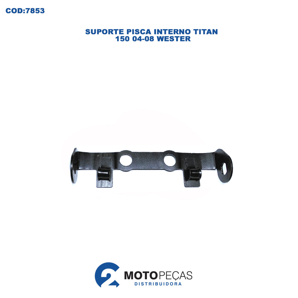 Suporte Pisca Interno Titan 150 04/08 Wester